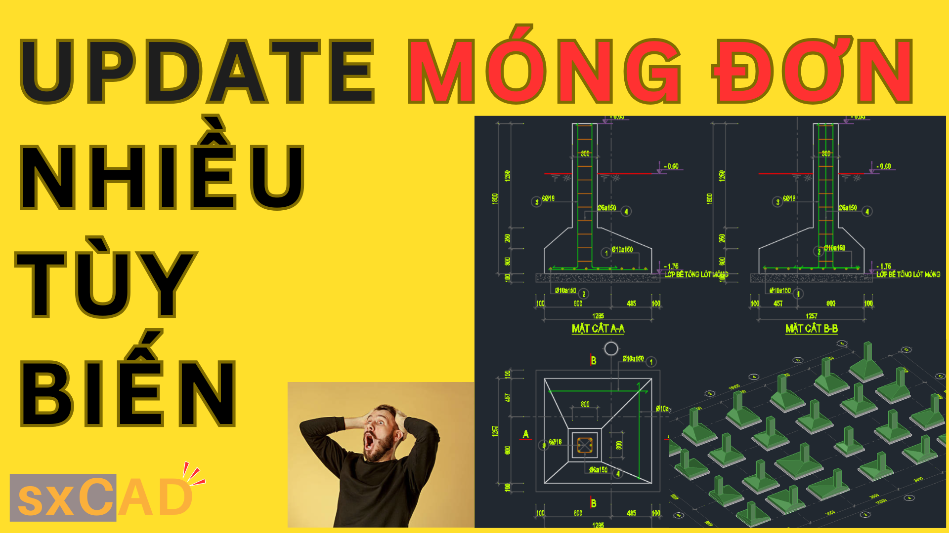 Vẽ MÓNG, bóc KHỐI LƯỢNG, xuất 3D, TÙY BIẾN hình dạng móng, thép sau khi xuất bản vẽ trên AUTOCAD